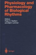 Cover of: Physiology and pharmacology of biological rhythms