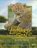 Cover of: The leopard son by Jacqueline A. Ball