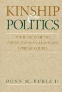 Cover of: Kinship and politics by Donn M. Kurtz