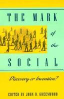 Cover of: The mark of the social: discovery or invention?