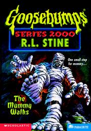 Cover of: The Mummy Walks by R. L. Stine