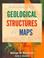Cover of: An introduction to geological structures and maps.