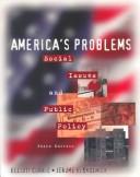 Cover of: America's problems: social issues and public policy