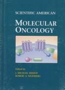 Cover of: Scientific American molecular oncology by edited by J. Michael Bishop and Robert A. Weinberg.