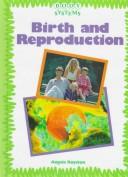 Reproduction and birth