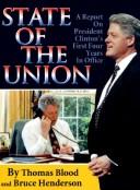 Cover of: State of the union: a report on President Clinton's first four years in office