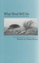 Cover of: What wind will do: poems