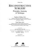 Cover of: Reconstructive surgery: principles, anatomy & technique