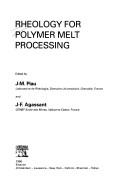 Cover of: Rheology for polymer melt processing