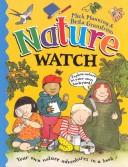 Cover of: Nature watch by Mick Manning