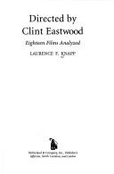 Cover of: Directed by Clint Eastwood: eighteen films analyzed