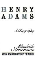 Henry Adams by Elizabeth Stevenson