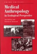 Cover of: Medical anthropology in ecological perspective