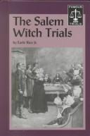 Cover of: The Salem witch trials by Earle Rice