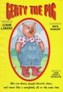 Cover of: Gerty the pig by Louie Lawent