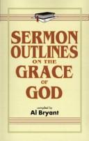 Cover of: Sermon outlines on the grace of God
