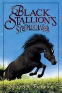 Cover of: The black stallion's steeplechaser