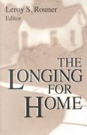 Cover of: The longing for home