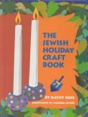 Cover of: The Jewish holiday craft book