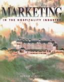 Marketing in the hospitality industry by Ronald A. Nykiel