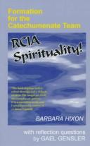 Cover of: RCIA spirituality: formation for the catechumenate team
