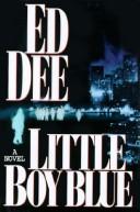 Little boy blue by Ed Dee