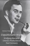 Unpublishable works by Erwin J. Warkentin