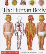 Cover of: The Human Body: A First Discovery Book
