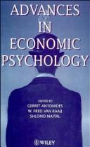 Cover of: Advances in economic psychology by edited by Gerrit Antonides, W. Fred van Raaij and Shlomo Maital.