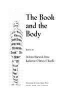 Cover of: The book and the body by edited by Dolores Warwick Frese, Katherine O'Brien O'Keeffe.