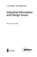 Cover of: Industrial information and design issues