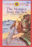 Cover of: The monster from the sea by William H. Hooks