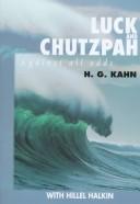 Cover of: Luck and chutzpah: against all odds