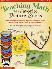 Cover of: Teaching Math with Favorite Picture Books (Grades 1-3) by Judi Hechtman, Judy Hechtman, Deborah Ellermeyer, Sandy Ford Grove, Judy Hechtman, Deborah Ellermeyer, Sandy Ford Grove