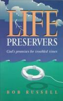 Cover of: Life preservers: God's promises for troubled times