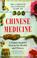 Cover of: The complete illustrated guide to Chinese medicine