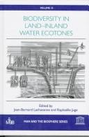 Biodiversity in land/inland water ecotones by J. B. Lachavanne