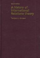 Cover of: A history of international relations theory by Torbjørn L. Knutsen, Torbjørn L. Knutsen