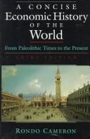 Cover of: A concise economic history of the world by Rondo E. Cameron
