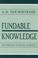 Cover of: Fundable knowledge
