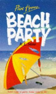 Cover of: Beach Party by R. L. Stine