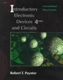 Cover of: Introductory electronic devices and circuits by Robert T. Paynter, Robert T. Paynter