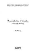Cover of: Decentralization of education by Mark Bray