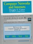 Cover of: Computer networks and internets by Douglas E. Comer