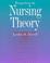 Cover of: Perspectives on nursing theory