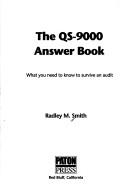 Cover of: The QS-9000 answer book | Radley M. Smith