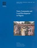 Cover of: State, community, and local development in Nigeria