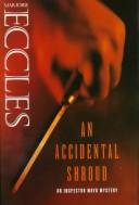 An accidental shroud by Marjorie Eccles