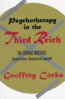 Psychotherapy in the Third Reich by Geoffrey Cocks