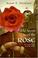 Cover of: The secret of the Rose
